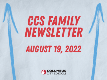 CCS Family Newsletter 8/19/22